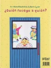 ¿Quién recoge a quién?, de Cyrén, Karin | portada del libro