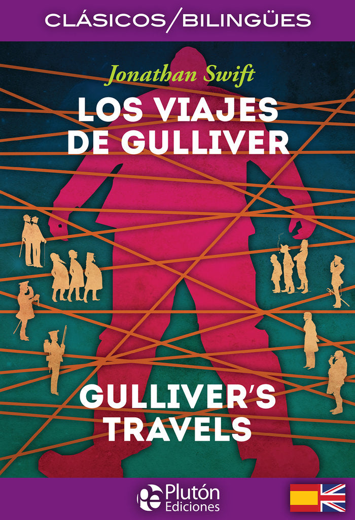 LOS VIAJES DE GULLIVER/GULLIVER´S TRAVEL, de Swift, Jonathan | portada del libro