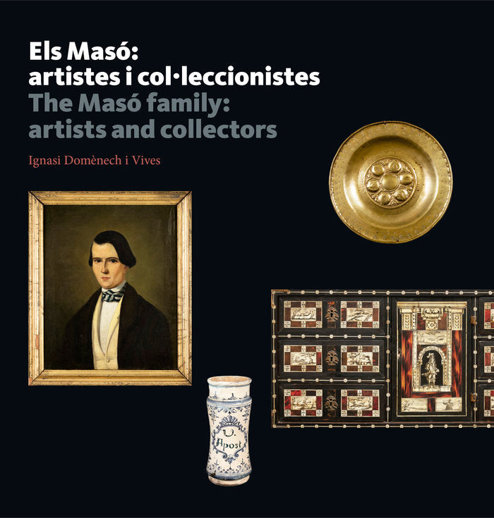 Els Masó: artistes i col.leccionistes, de DomÅnech i Vives, Ignasi | portada del libro