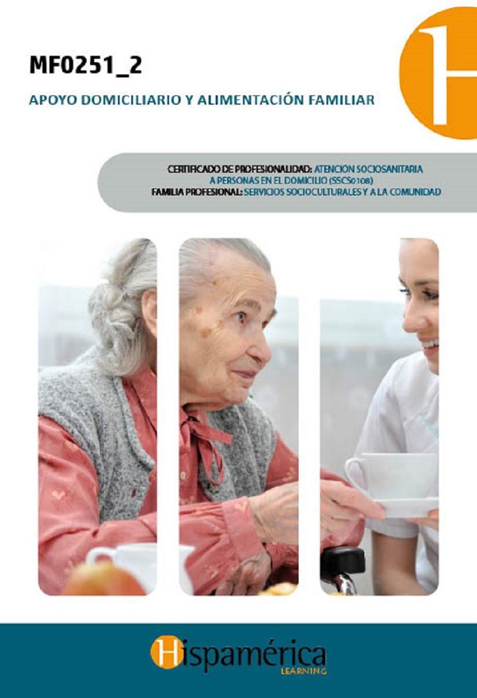 MF0251_2 Apoyo domiciliario y alimentación familiar, de SÁNCHEZ RIVERA, MARÍA GEMMA | portada del libro