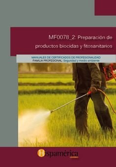 MF0078_2 Preparación y productos biocidas y fitosanitarios, de S.A. DE C.V., DESARROLLOS DIDÁCITCOS | portada del libro