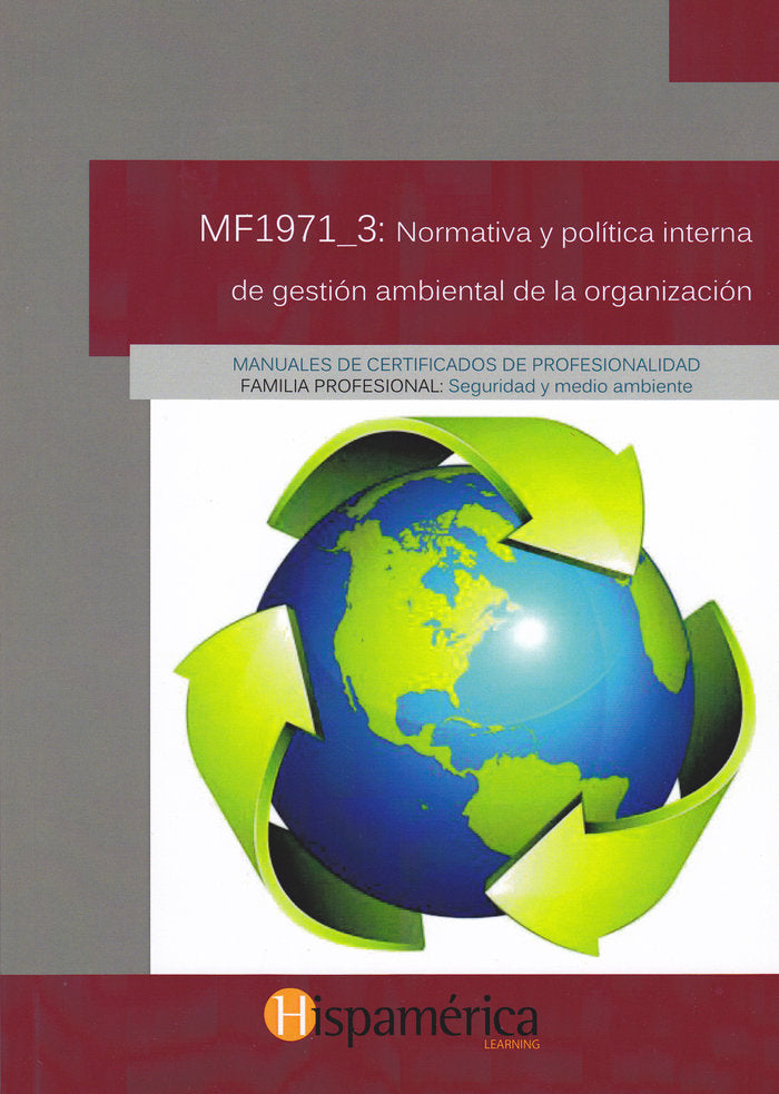 MF1971_3 Normativa y política interna de gestión ambiental de la organización | portada del libro