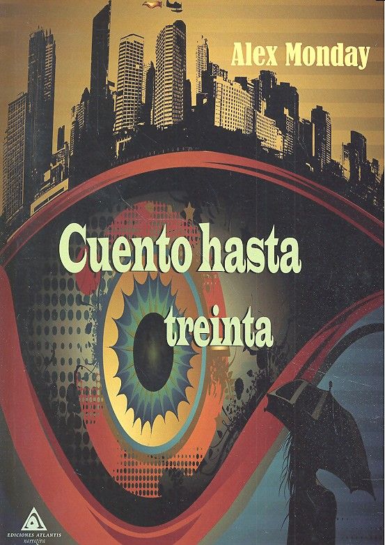 Cuento hasta treinta, de Monday | portada del libro