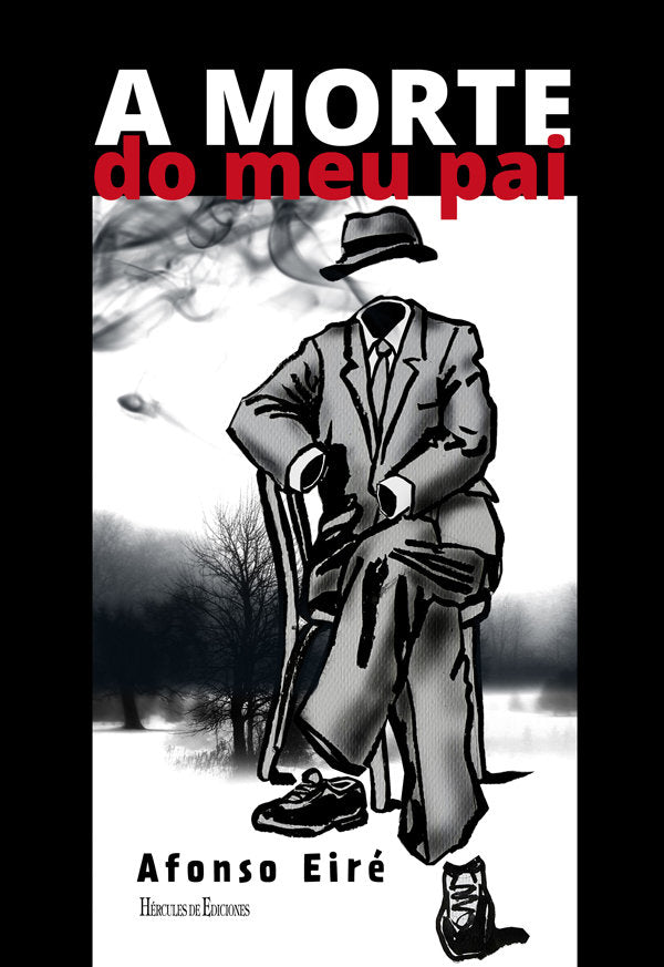 A morte do meu pai, de Eiré López, Afonso | portada del libro