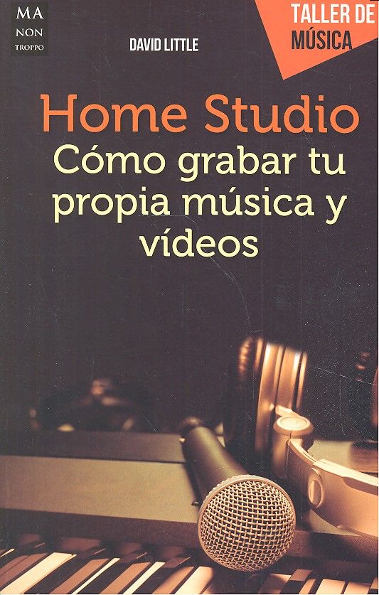 Home studio, de Little Martín, David Andrés | portada del libro