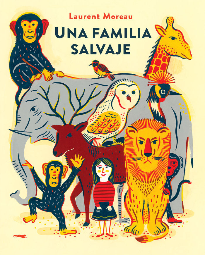UNA FAMILIA SALVAJE, de MOREAU, LAURENT | portada del libro