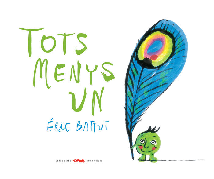 Tots menys un, de BATTUT, ERIC | portada del libro