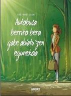 Autobusa bera gabe abiatu zen egunekoa, de BEKAR MARKO COSSON | portada del libro