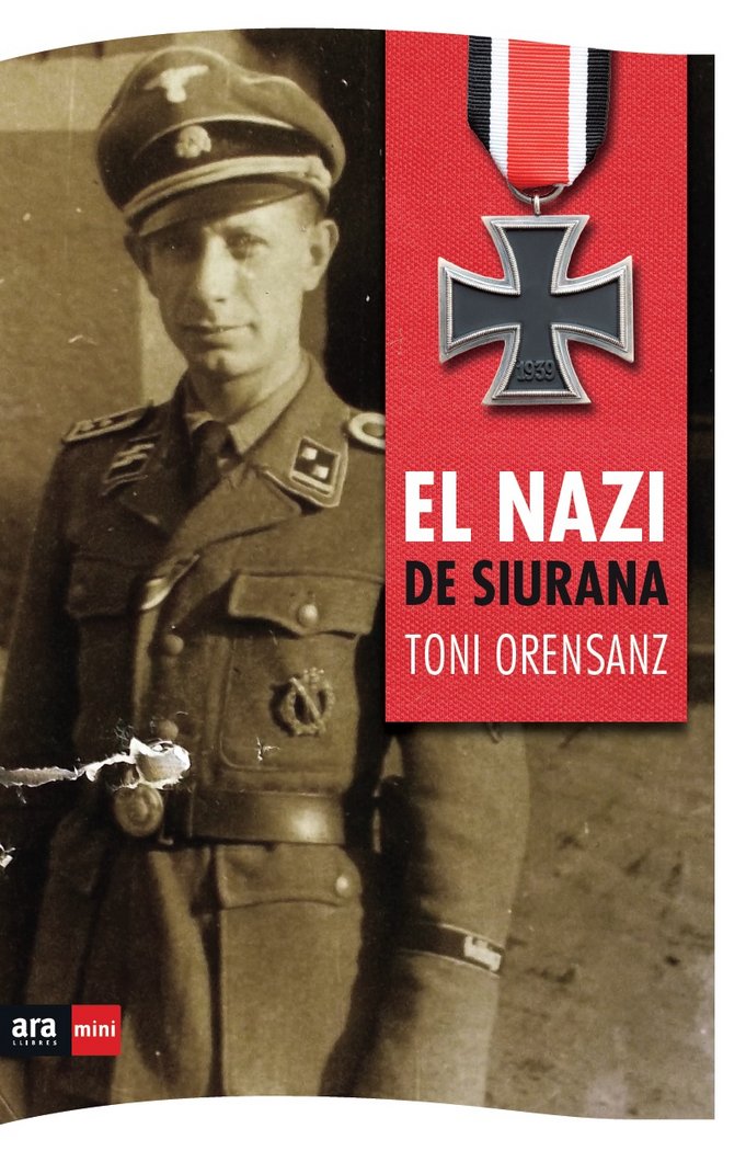 El nazi de Siurana, de Orensanz Pi, Toni | portada del libro