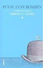 Púgil con bombín, de SERGIO C. YAÑEZ | portada del libro