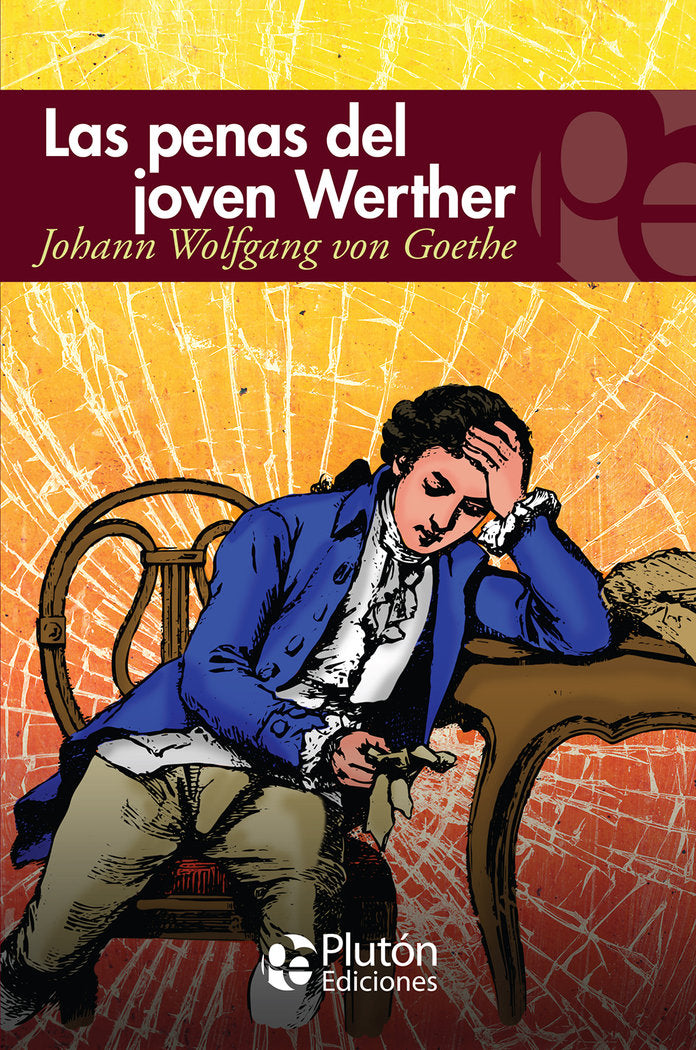 LAS PENAS DEL JOVEN WERTHER, de von Goethe, Johann Wolfgang | portada del libro