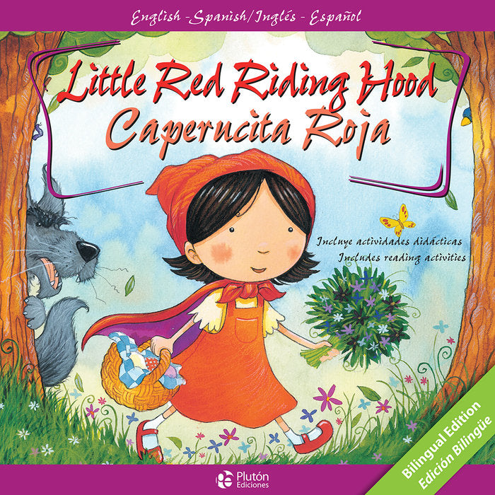 LITTLE RED RIDING HOOD/CAPERUCITA ROJA, de Candell, Arianna | portada del libro