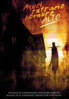 AQUEL EXTRAÑO HOMBRE ALTO, de Varios autores | portada del libro