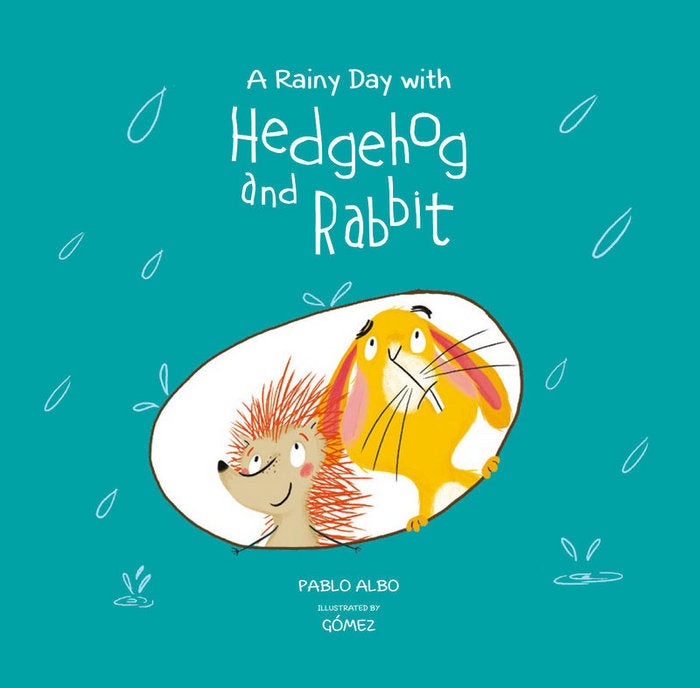 A Rainy Day with Hedgehog and Rabbit, de GOMEZ | portada del libro