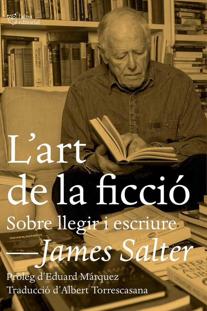L'art de la ficció, de Salter, James | portada del libro