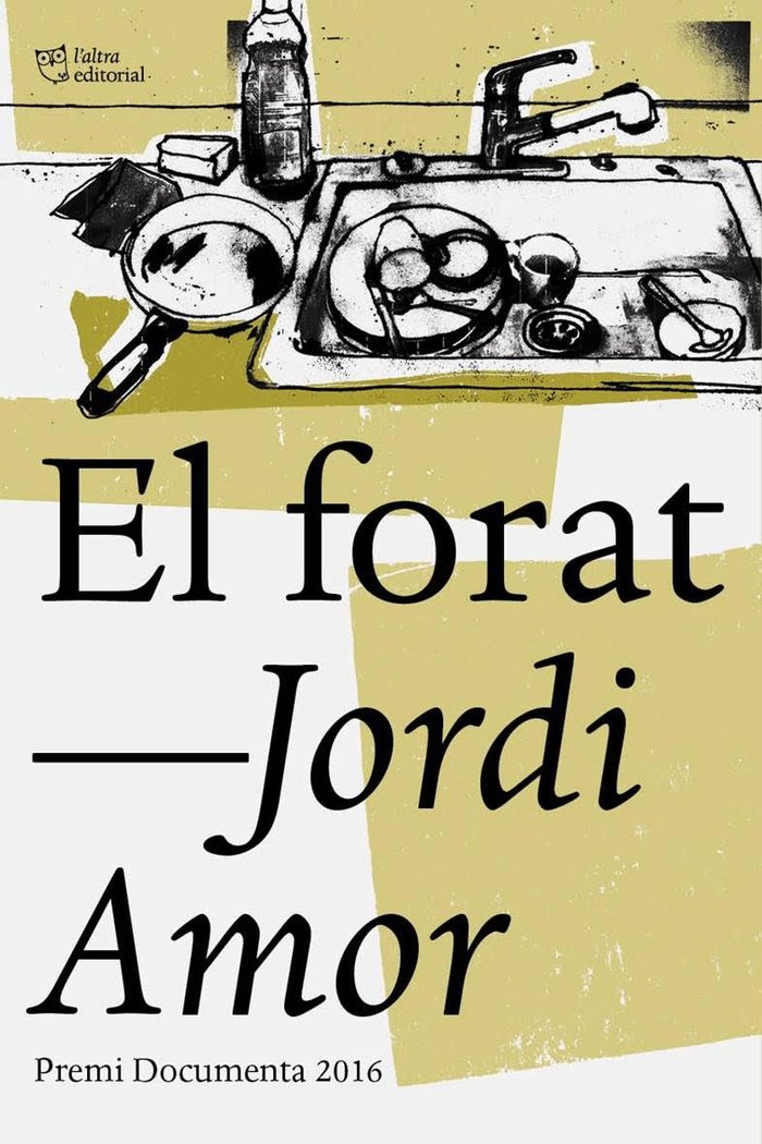 El forat, de Amor Cervera, Jordi | portada del libro