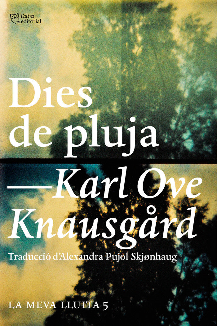 Dies de pluja, de Knausgård, Karl Ove | portada del libro