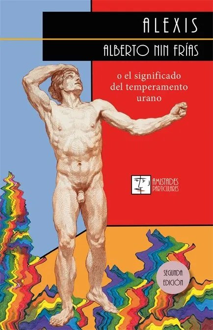 Alexis, de ALBERTO NIN FRIAS | portada del libro