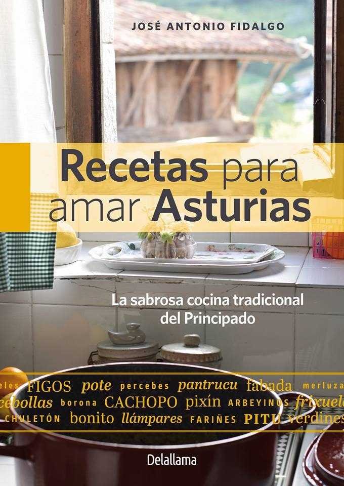Recetas para amar Asturias, de Fidalgo Sánchez | portada del libro