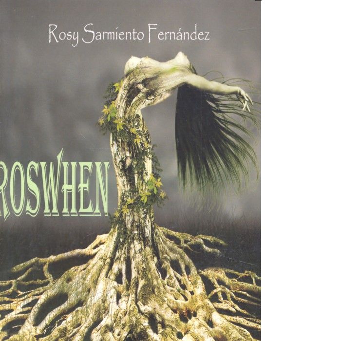 Roswhen, de Sarmiento Fernández | portada del libro