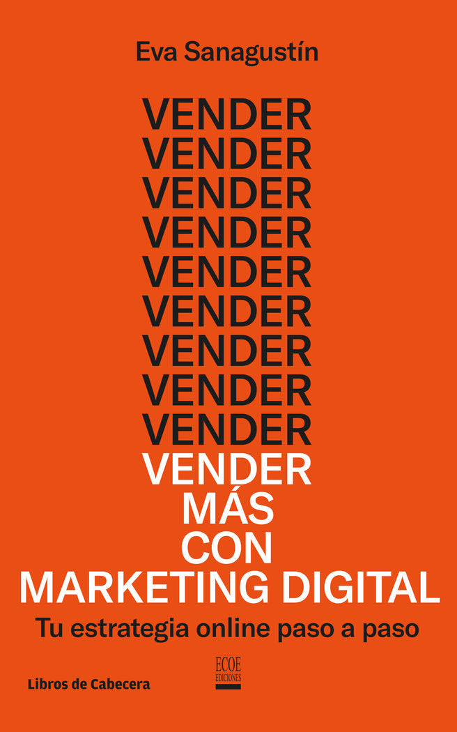 Vender más con marketing digital, de Sanagustín, Eva | portada del libro