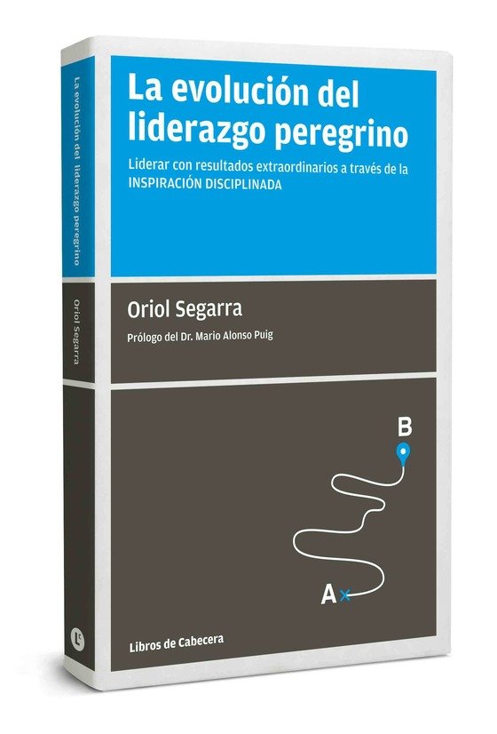 La evolución del liderazgo peregrino, de Segarra, Oriol | portada del libro