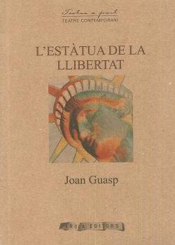 LÆestàtua de la llibertat, de Guasp i Vidal, Joan | portada del libro