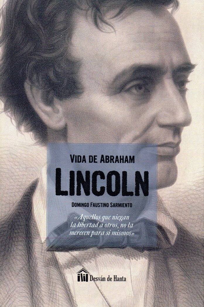 VIDA DE ABRAHAM LINCOLN, de SARMIENTO,FAUSTINO | portada del libro
