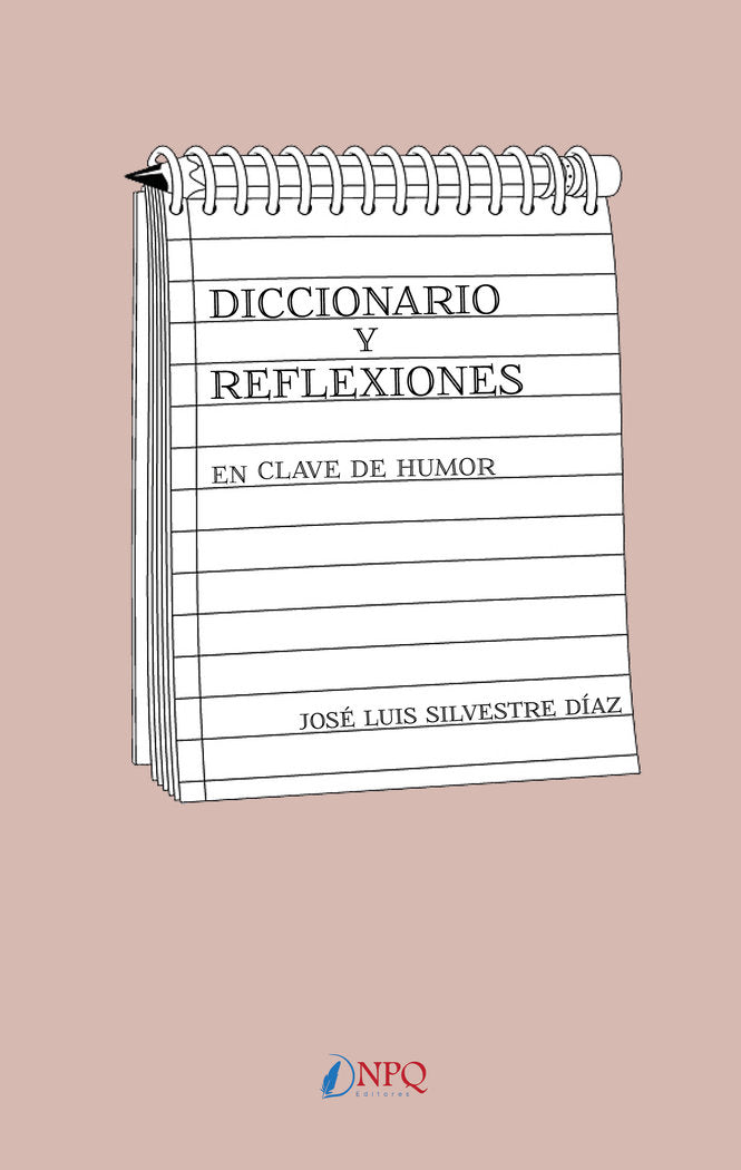 Diccionario y reflexiones en clave de humor, de Silvestre, Jose Luis | portada del libro