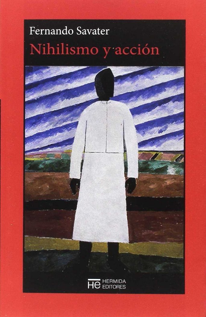 Nihilismo y acción, de Savater, Fernando | portada del libro