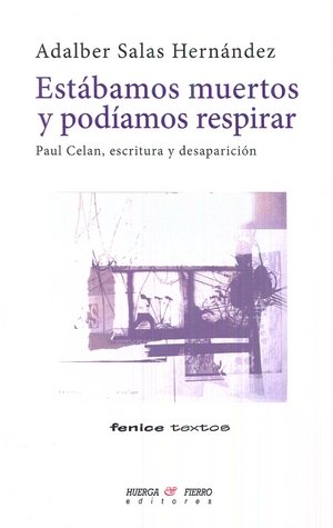 ESTÁBAMOS MUERTOS Y PODÍAMOS RESPIRAR, de Salas Hernández, Adalber | portada del libro