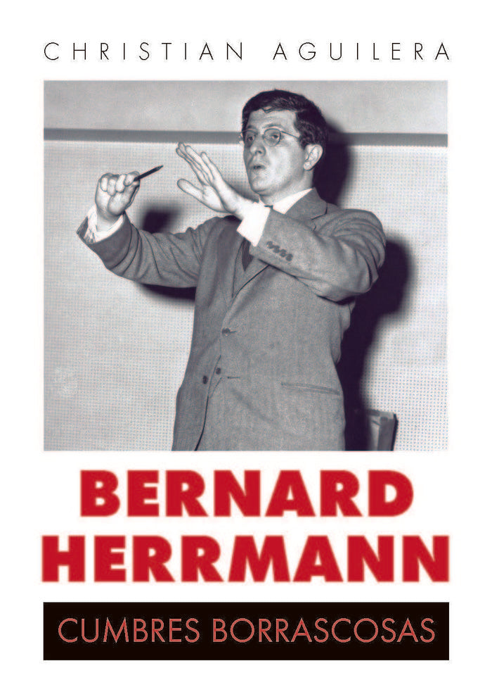 Bernard Herrmann, de Aguilera Crouceiro, Christian | portada del libro