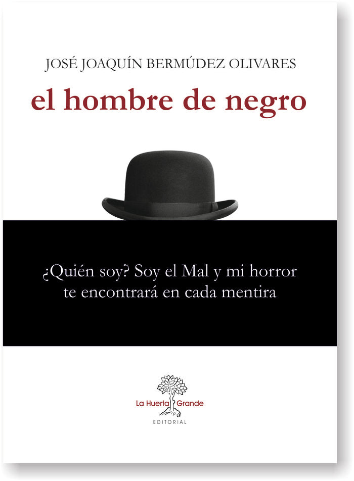 El hombre de negro, de Bermúdez Olivares, Jose Joaquín | portada del libro
