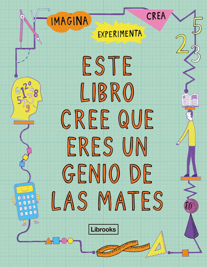 Este libro cree que eres un genio de las mates, de Goldsmith, Mike | portada del libro
