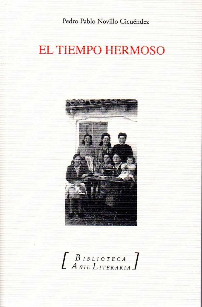 El tiempo hermoso, de Novillo Cicuéndez | portada del libro