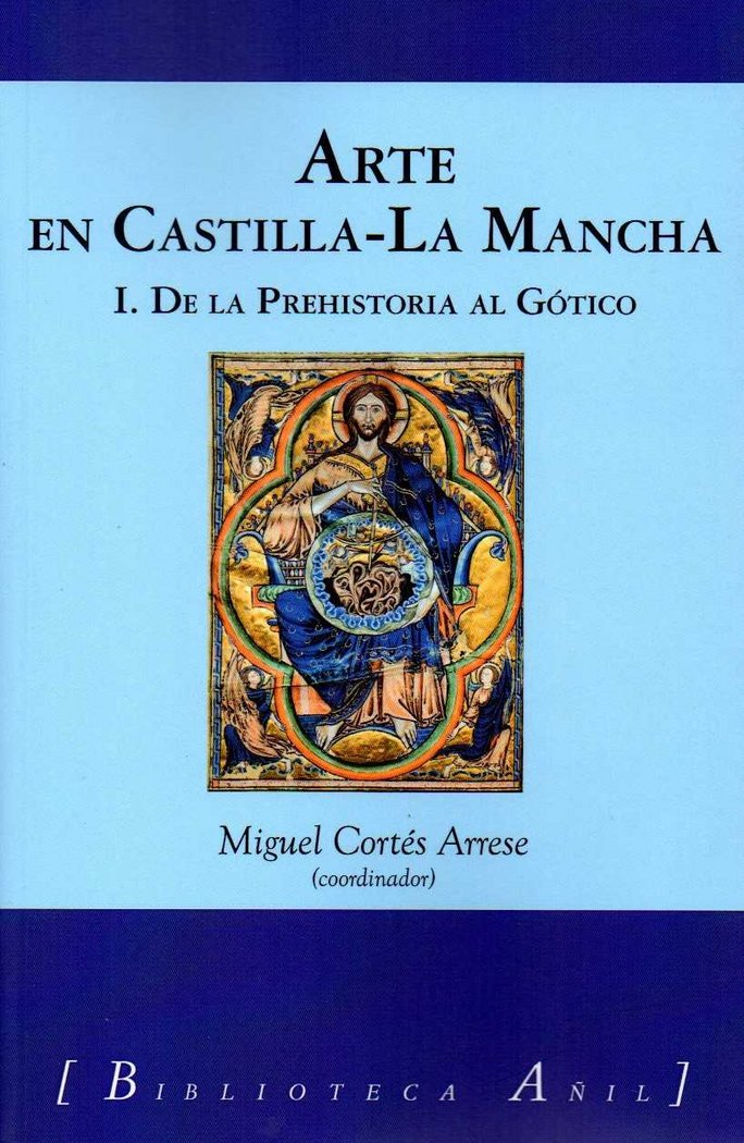 ARTE EN CASTILLA-LA MANCHA 1, de CORTES ARRESE | portada del libro