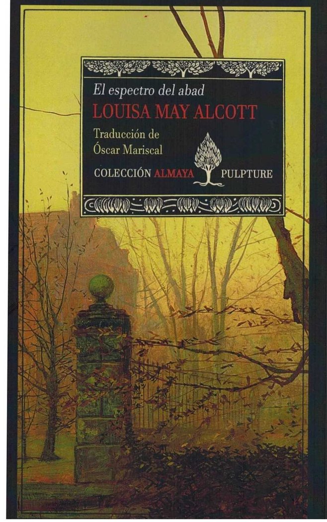 ESPECTRO DEL ABAD, EL, de ALCOTT | portada del libro