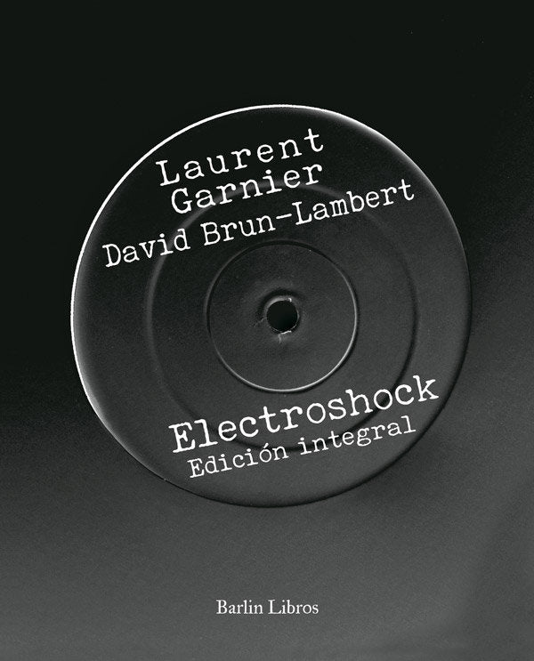 Electroshock, de Garnier, Laurent | portada del libro