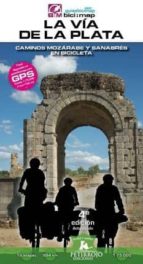 La Vía de la Plata, de VALERIA HORVATH MARDONES | portada del libro