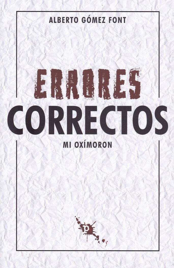 Errores correctos, de Gómez Font, Alberto | portada del libro
