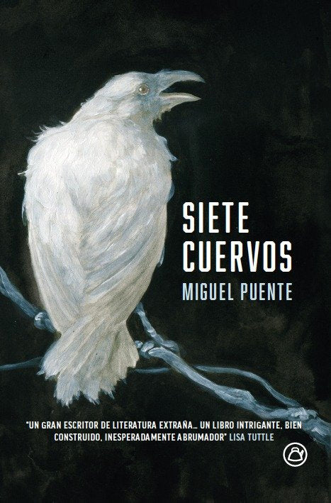 SIETE CUERVOS, de MIGUEL PUENTE | portada del libro