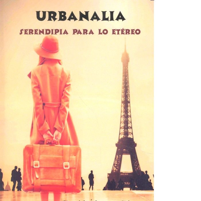 Urbanalia. Serendipia para lo etéreo, de Álvarez Gómez | portada del libro