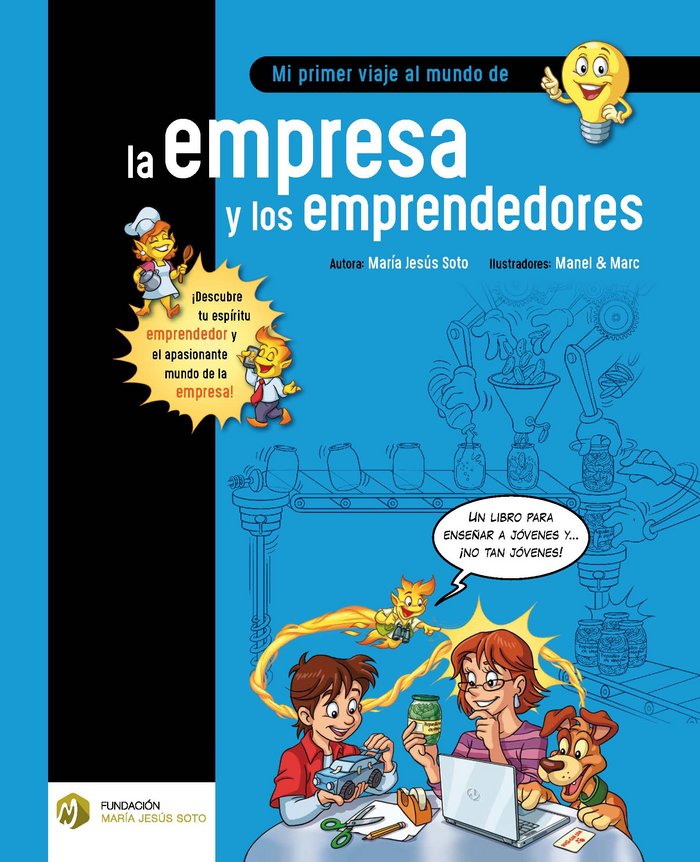 Mi primer viaje al mundo de la empresa y los emprendedores, de Soto Barragán, María Jesús | portada del libro
