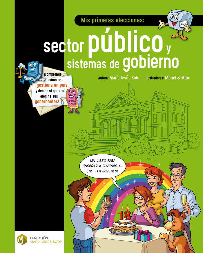 Mis primeras elecciones: sector público y sistemas de gobierno, de Soto Barragán, María Jesús | portada del libro