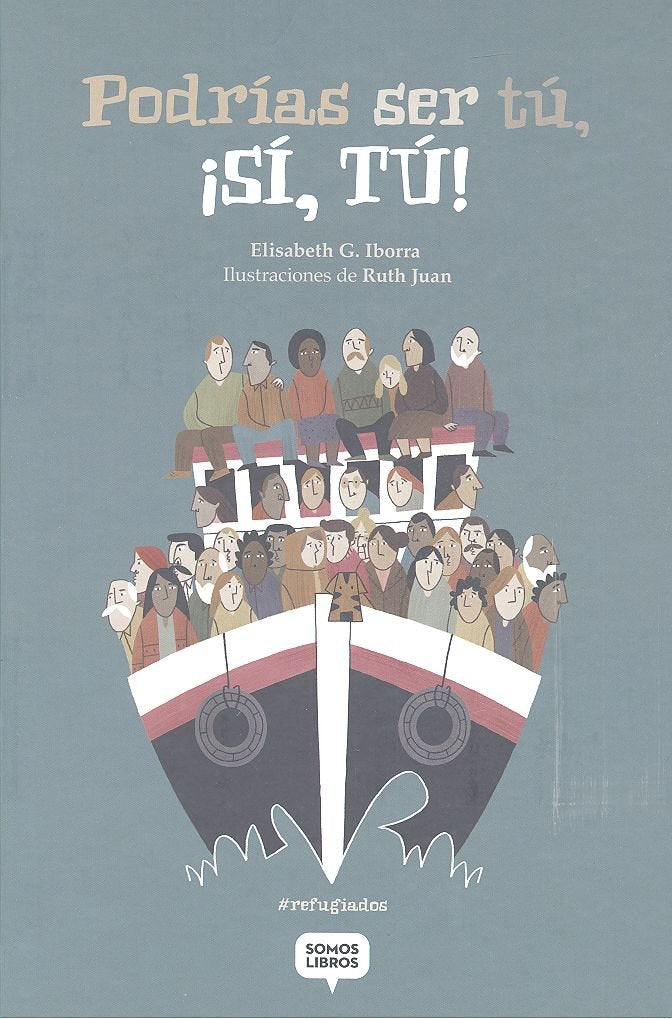 Podrías ser tú, ¡sí, tú!, de García Iborra, Elisabeth | portada del libro