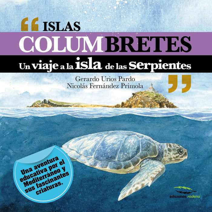 Islas Columbretes, de Urios, Gerardo | portada del libro