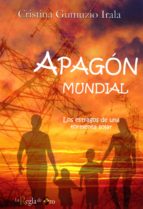 APAGON MUNDIAL, de Cristina Gumuzio Irala | portada del libro