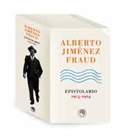 Alberto Jiménez Fraud. Epistolario 1905-1964  (III tomos), de JIMENEZ FRAUD | portada del libro