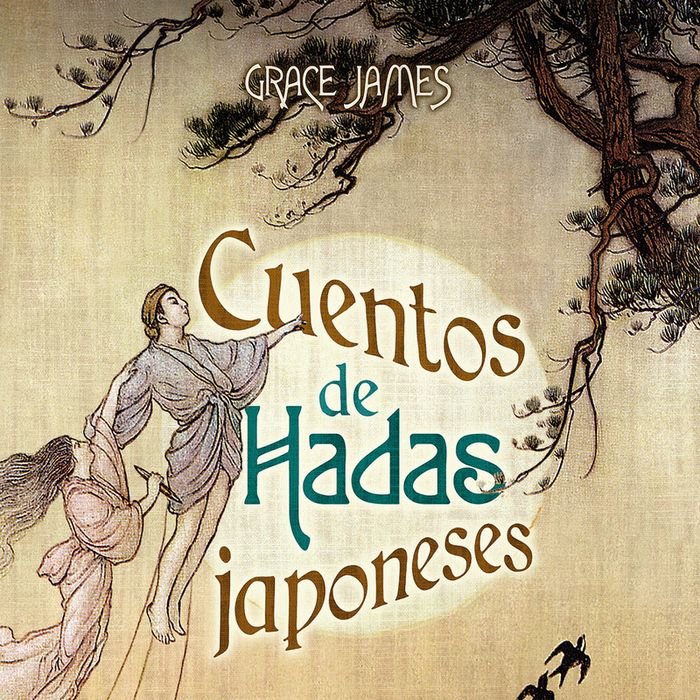 CUENTOS DE HADAS JAPONESES, de GRACE JAMES | portada del libro