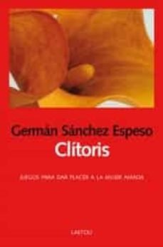 Clítoris, de Sánchez Espeso, Germán | portada del libro